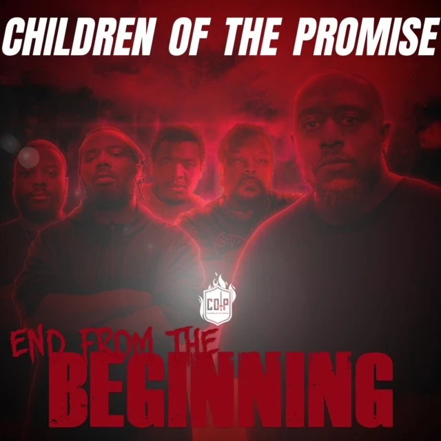 CHILDREN OF THE PROMISE (COTP) - END FROM THE BEGINNING (MP3)
