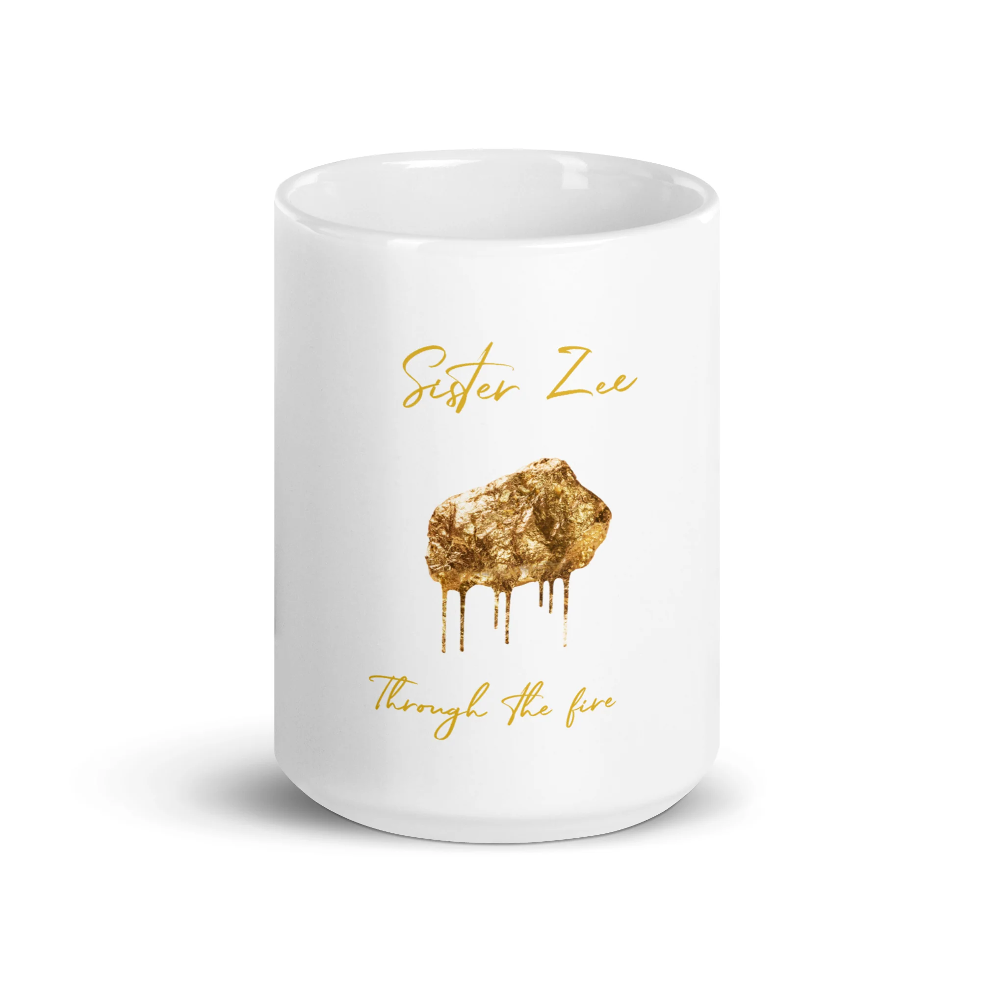 SISTER ZEE - THROUGH THE FIRE - WHITE GLOSSY MUG - Image 6